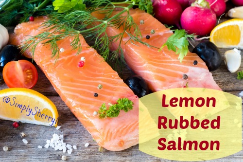 Lemon Rubbed Salmon