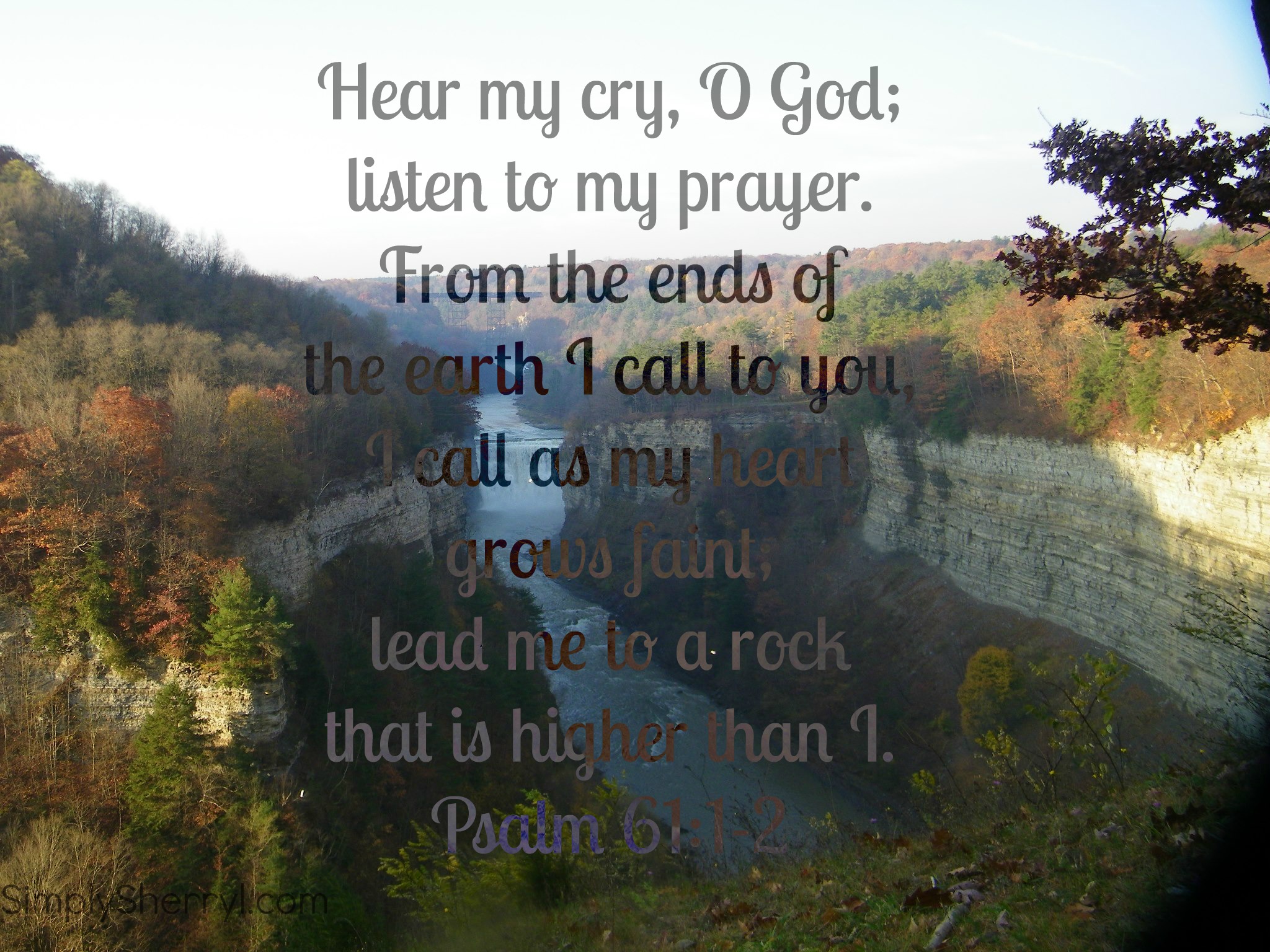 Psalm 61:1-2 The Rock that is Higher than I