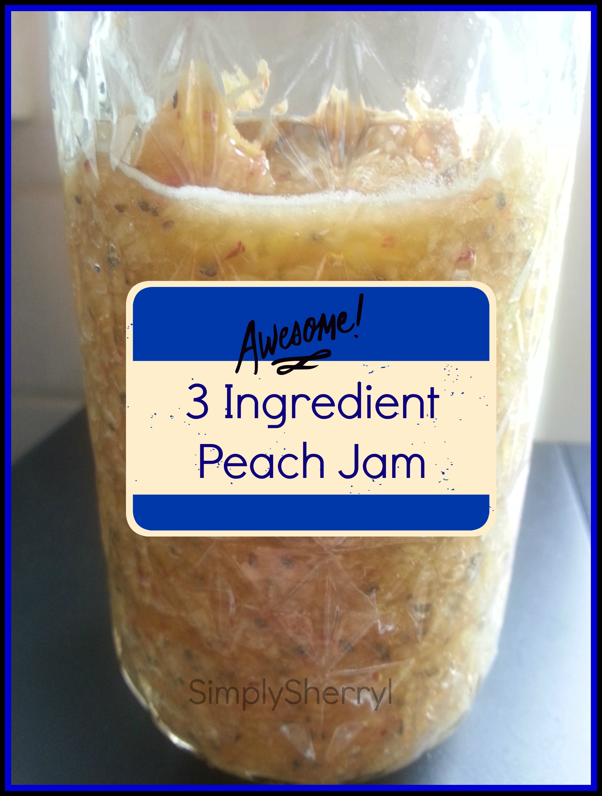 3 Ingredient Peach Jam