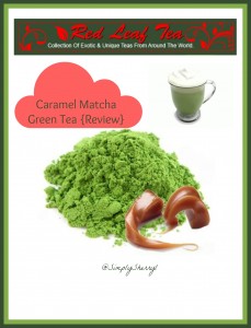 Caramel Matcha Green Tea {Review}