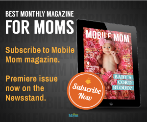 Mobile Mom Digital Magazine