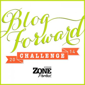 Blog Forward 2014 Challenge #1 by ZonePerfect