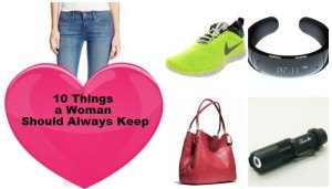 10 Things a Woman Should Always Keep