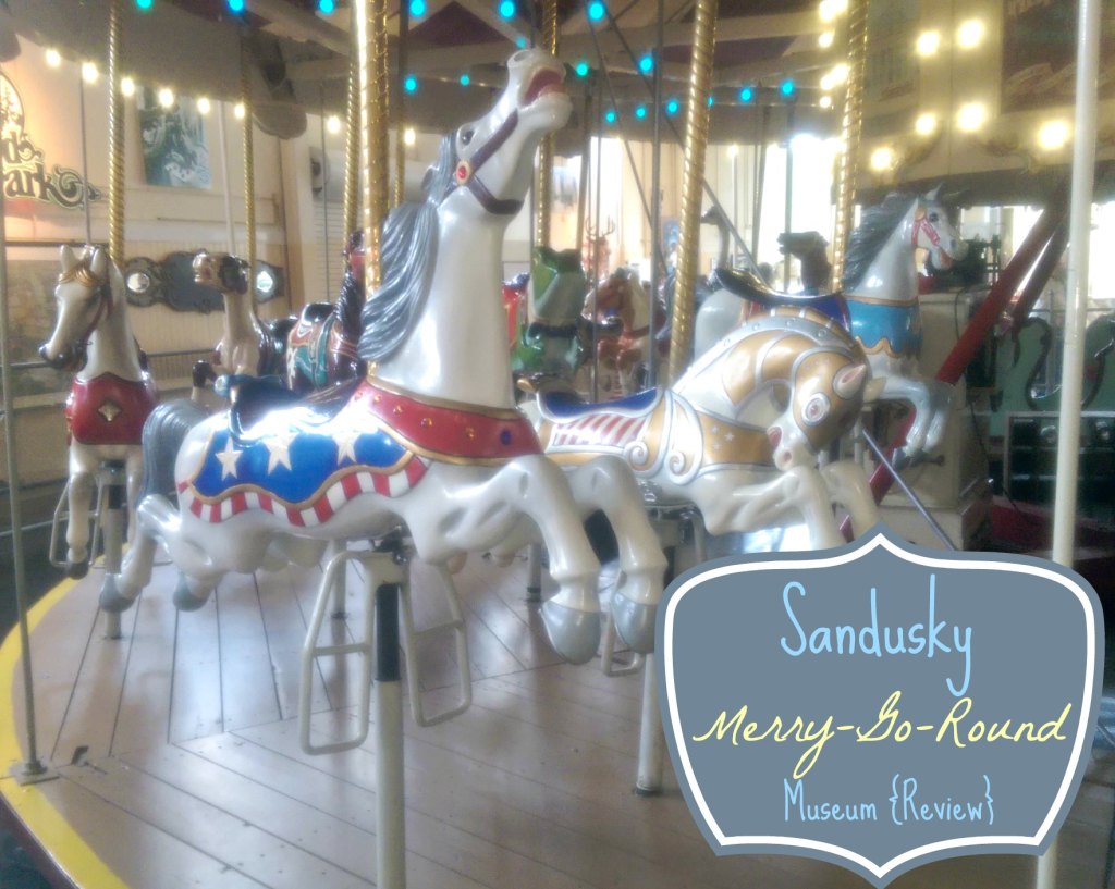 Sandusky Merry-Go-Round Museum {Review}