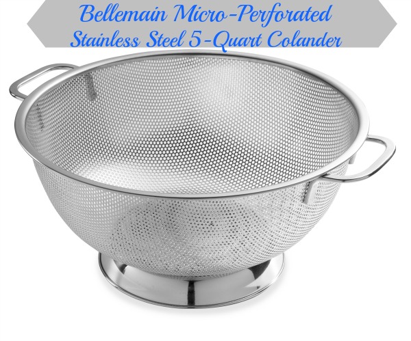 Bellemain Micro-Perforated Stainless Steel 5-Quart Colander