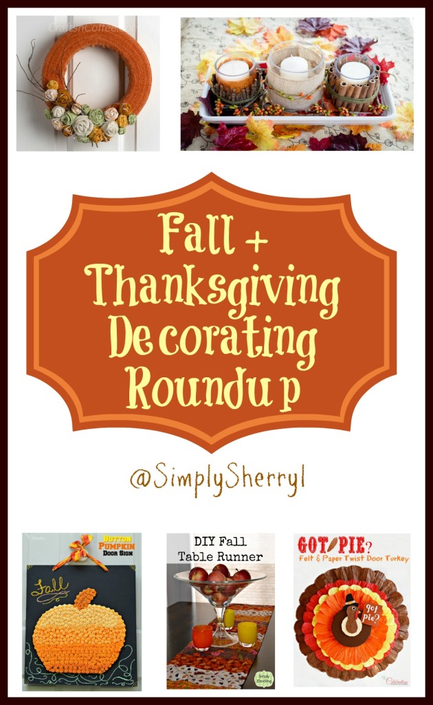 Fall/Thanksgiving Decorating