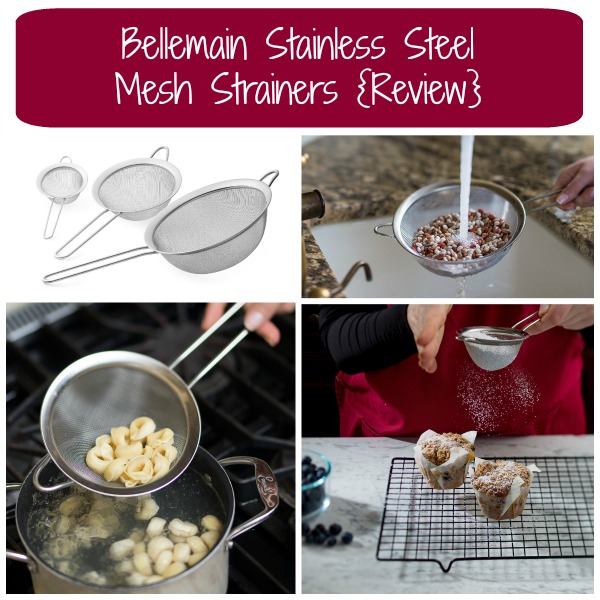 Bellemain Stainless Steel Mesh Strainers {Review}