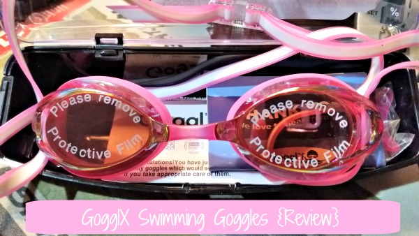 GogglX Swimming Goggles {Review}