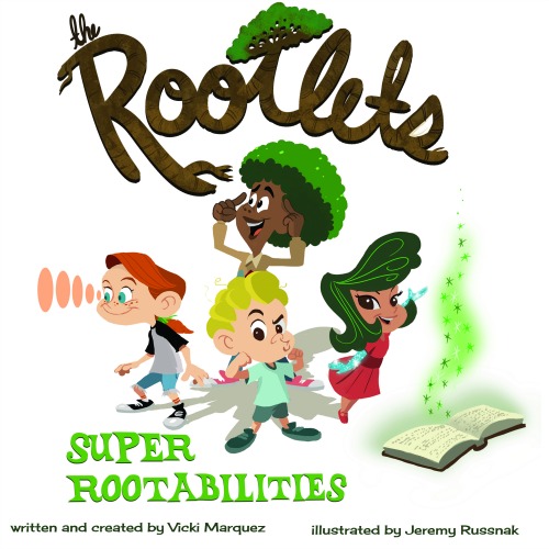 The Rootlets: Super Rootabilities {Book Review}