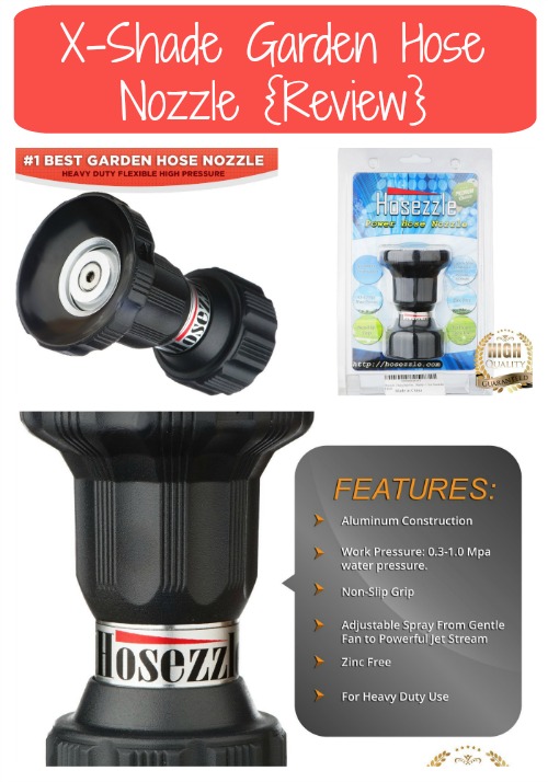 X-Shade Garden Hose Nozzle {Review}