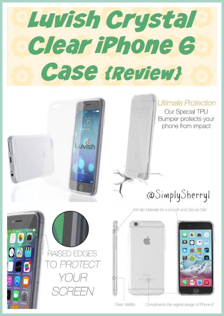 Luvish Crystal Clear iPhone 6 Case {Review}