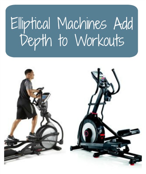 Elliptical Machines Add Depth to Workouts