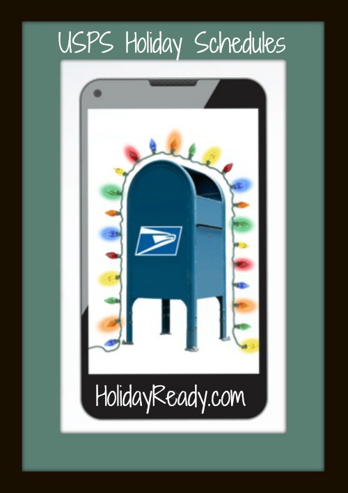USPS Holiday Schedules - HolidayReady
