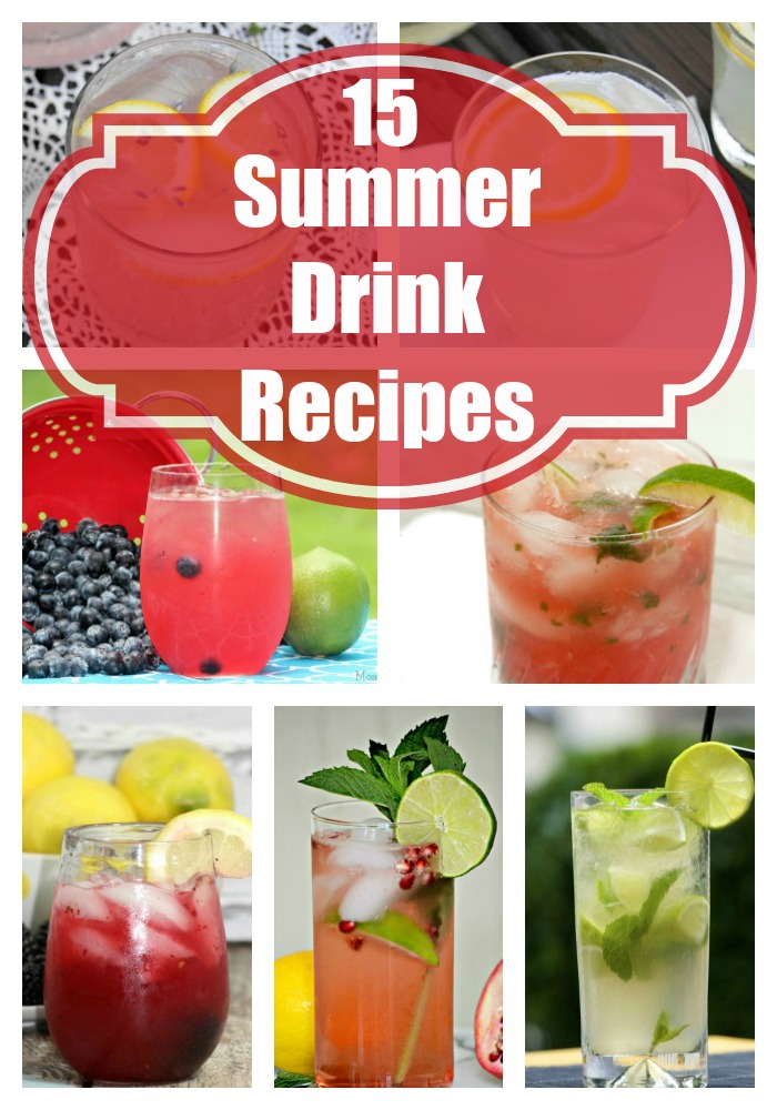 15 Refreshing Summer Drinks
