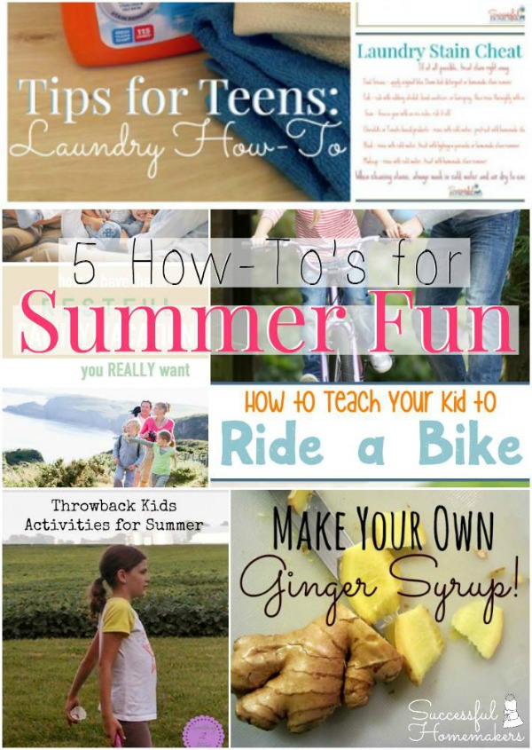 5 How To's For Summer Fun
