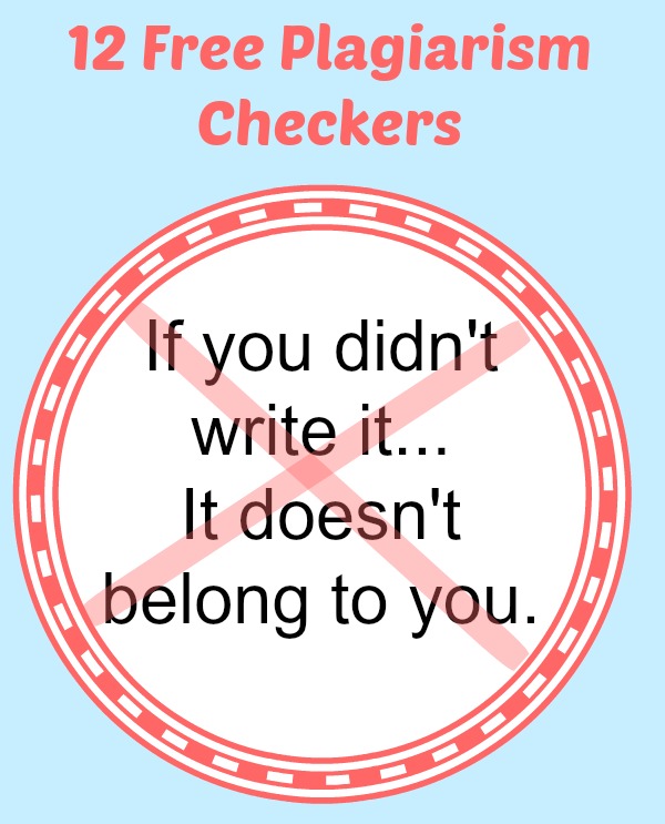 12 Free Plagiarism Checkers