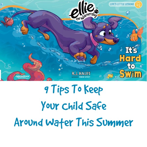 9 Tips To Keep Your Child Safe Around Water This Summer