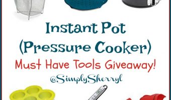 Instant Pot (Pressure Cooker) Must Have Tools giveaway!